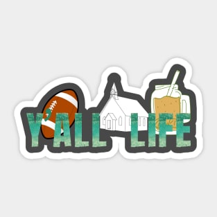 Y'all Life Walker Hayes country music Sticker